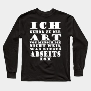 Fußball Abseits Verein Spiel Turnier Spruch Long Sleeve T-Shirt